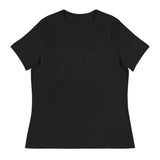 NERO IS THE NEW BLVCK - Women's Relaxed Black T-Shirt